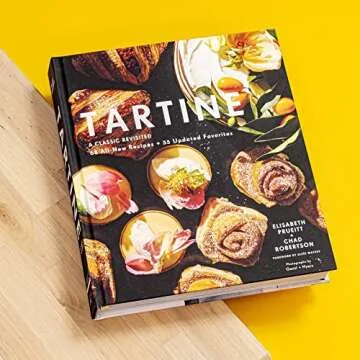 Tartine Revised Edition Cookbook with 68 New Recipes