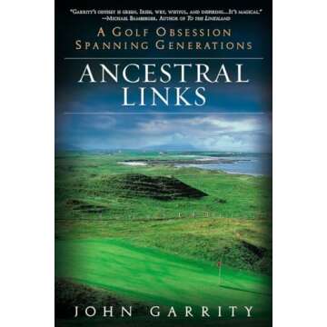 Ancestral Links: A Golf Obsession Spanning Generations