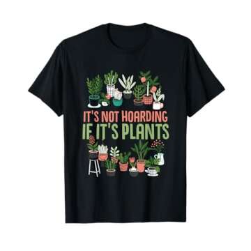 It's Not Hoarding If It's Plants Gardening Cactus Lover T-Shirt