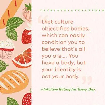 Intuitive Eating for Every Day: 365 Daily Practices & Inspirations to Rediscover the Pleasures of Eating