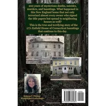 The Spine-Chilling History and Haunting of the 1771 Enfield House: Connecticut's Most Notorious Demo...