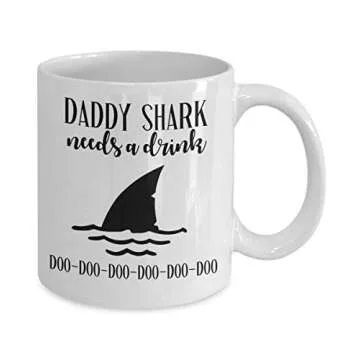 Daddy Shark Needs A Drink Mug For Fathers Day Birthday Gift for Dad Funny Coffee Comment Tea Cup for...