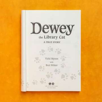 Dewey the Library Cat: A True Story
