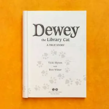 Dewey the Library Cat: A True Story