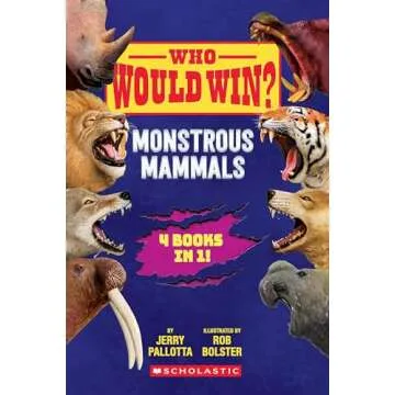 Who Would Win?: Monstrous Mammals