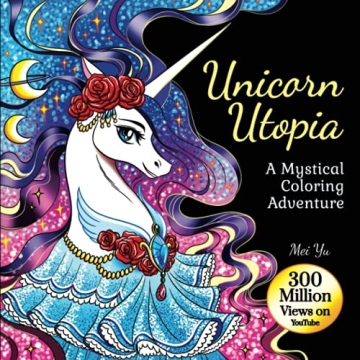 Unicorn Utopia: A Mystical Coloring Adventure Book for Young Artists