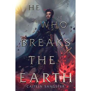 He Who Breaks the Earth (The Gods-Touched Duology)