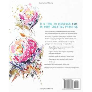 Watercolor Freedom: Painting Techniques to Unleash Creative Joy and Intuition