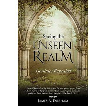 Seeing the Unseen Realm