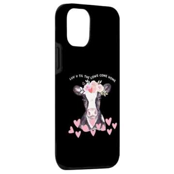 Luv u til the cows come home Case