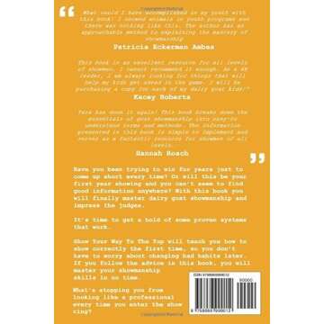 Show Your Way To The Top: How To Master Dairy Goat Showmanship And Impress Judges