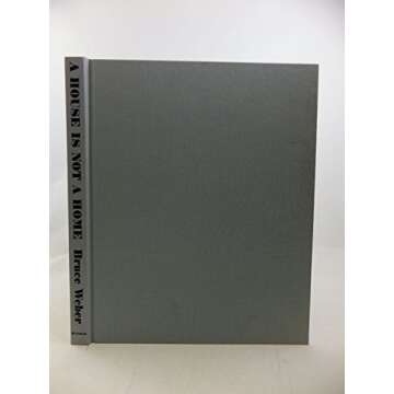 A House Is Not a Home