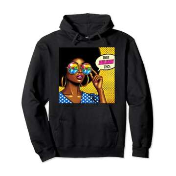 That Melanin Tho Pop Art Wow Black Afro Woman Owned Business Pullover Hoodie