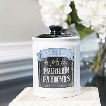 Hilarious Ashes of Problem Patients Ceramic Jar