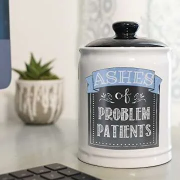 Hilarious Ashes of Problem Patients Ceramic Jar
