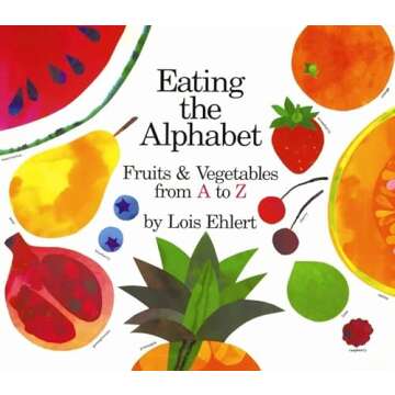 Eating the Alphabet: Fruits & Vegetables from A to Z (Harcourt Brace Big Book) by Ehlert Lois (1994-03-31) Paperback