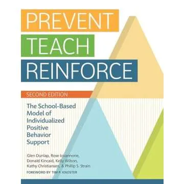 Prevent-Teach-Reinforce: Essential Behavior Support for Educators