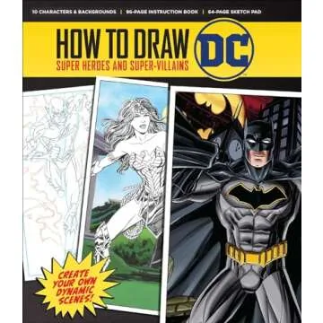 How to Draw: DC - Ultimate Drawing Guide for Fans and Artists