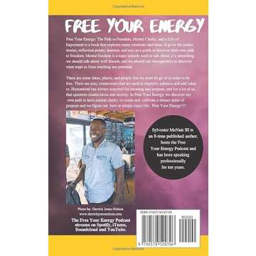Free Your Energy: The Path to Freedom, Mental Clarity, and a Life of Enjoyment