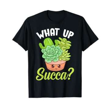 Cute & Funny What Up Succa? Punny Succulent Cactus Pun T-Shirt