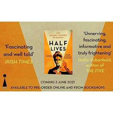 Half Lives: The Unlikely History of Radium - Discover Fascinating Stories
