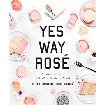 Yes Way Rosé Book: Perfect Gift for Wine Lovers