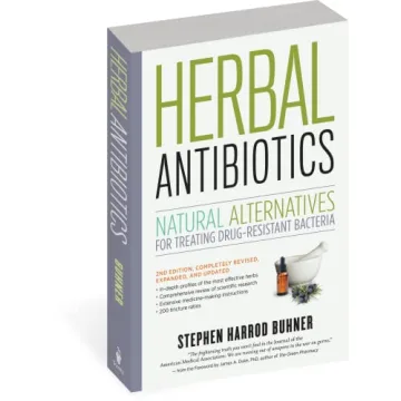 Herbal Antibiotics 2nd Edition for Natural Health Solutions