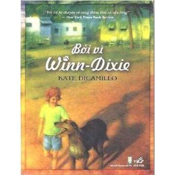 Because of Winn-Dixie (Vietnamese Edition)
