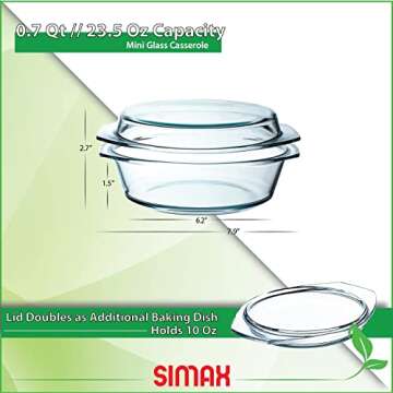 Simax Casserole Dish With Lid, 24 Ounce Round Glass Cookware, Oven and Microwave Safe Borosilicate Glass, Made In Europe 0.75 Qt
