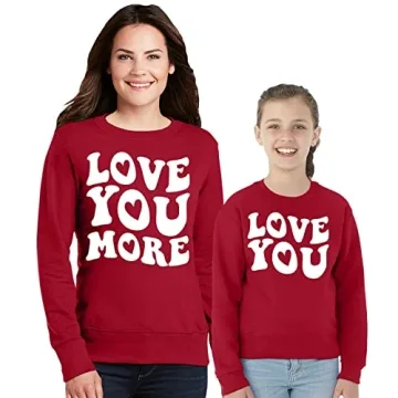 TEEAMORE Love You More Women's Sweatshirt - Perfect Gift
