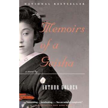 Memoirs of a Geisha: A Novel