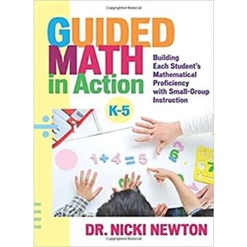Guided Math in Action: Building Each Student's Mathematical Proficiency with Small-Group Instruction
