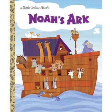 Noah's Ark (Little Golden Book) – A Timeless Tale of Faith and Friendship for Children