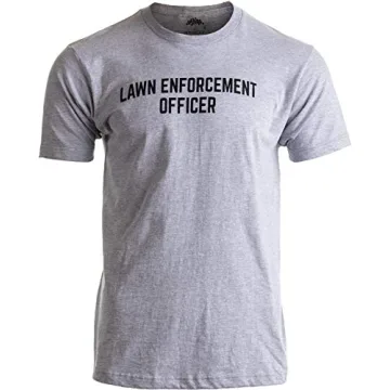Ann Arbor T-shirt Co. Lawn Enforcement Officer | Dad Joke Funny Father Grandpa Men Landscaping T-Shi...