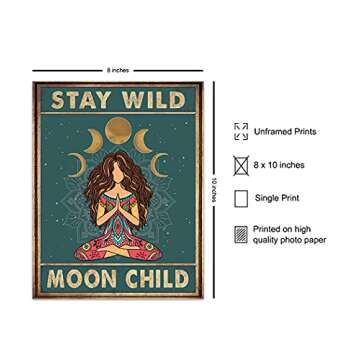 Stay Wild Moon Child Wall Art - Boho & Zen Decor Print - Inspirational 8x10