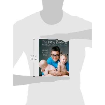 The New Basics: Essential Baby & Child Care Guide