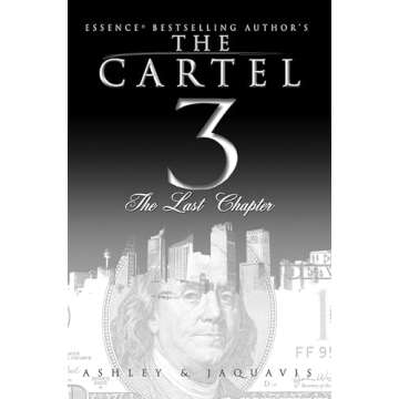 The Cartel 3: The Last Chapter - Unraveling the Gripping Tale of Crime and Redemption