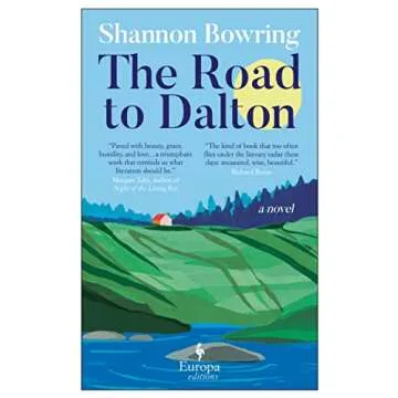 The Road to Dalton: A Gripping Novel of Adventure and Romance