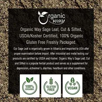 Organic Way Sage Leaf Cut & Sifted (Salvia Officinalis) | Herbal Tea - European Wild - Harvest | Organic & Kosher Certified | Raw, Vegan, Non GMO & Gluten Free | USDA Certified | Origin - Albania (1/4LBS | 4Oz)
