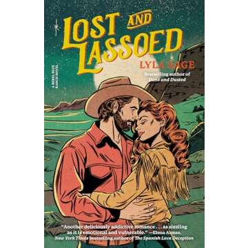 Lost and Lassoed: A Captivating Small Town Romance