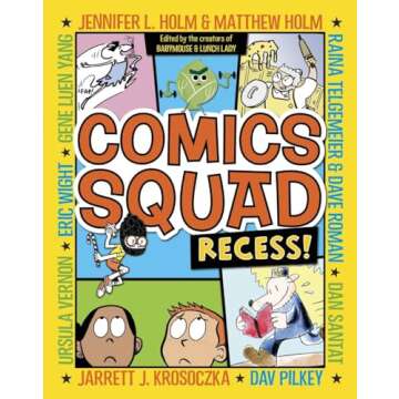 Comics Squad: Recess!