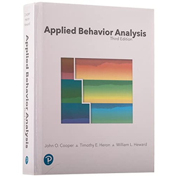 Applied Behavior Analysis 3rd Edition: Your Essential Study Resource