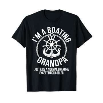 Boating Gifts I am a Boating Grandpa Boat Captain Skipper T-Shirt