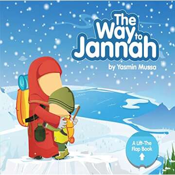 The Way to Jannah: Interactive Islamic Sayings for Kids