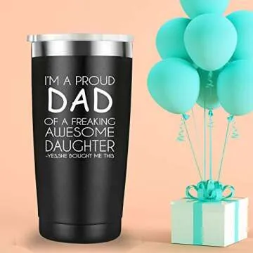 Mamihlap I'm a Proud Dad of a Freaking Awesome Daughter Travel Mug Tumbler.Funny Father's Day Birthday Christmas Gifts for Men Papa New Dad Father Daddy from Son Daughter Wife.(20 oz Black)