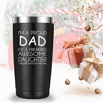 Mamihlap I'm a Proud Dad of a Freaking Awesome Daughter Travel Mug Tumbler.Funny Father's Day Birthday Christmas Gifts for Men Papa New Dad Father Daddy from Son Daughter Wife.(20 oz Black)
