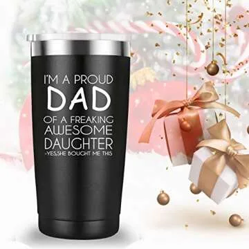 Mamihlap I'm a Proud Dad of a Freaking Awesome Daughter Travel Mug Tumbler.Funny Father's Day Birthday Christmas Gifts for Men Papa New Dad Father Daddy from Son Daughter Wife.(20 oz Black)