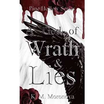 A God of Wrath & Lies (Pine Hollow Series Book 1) - A Gripping Fantasy Tale