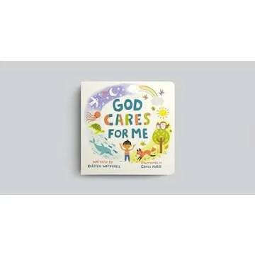 God Cares for Me - A Children's Book of Divine Love