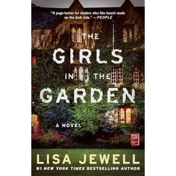The Girls in the Garden: A Novel - A Gripping Tale of Friendship and Secrets